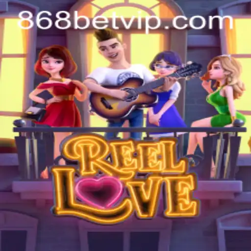 ReelLove: A Aventura Romântica no Mundo dos Cassinos Online com 868BET.COM